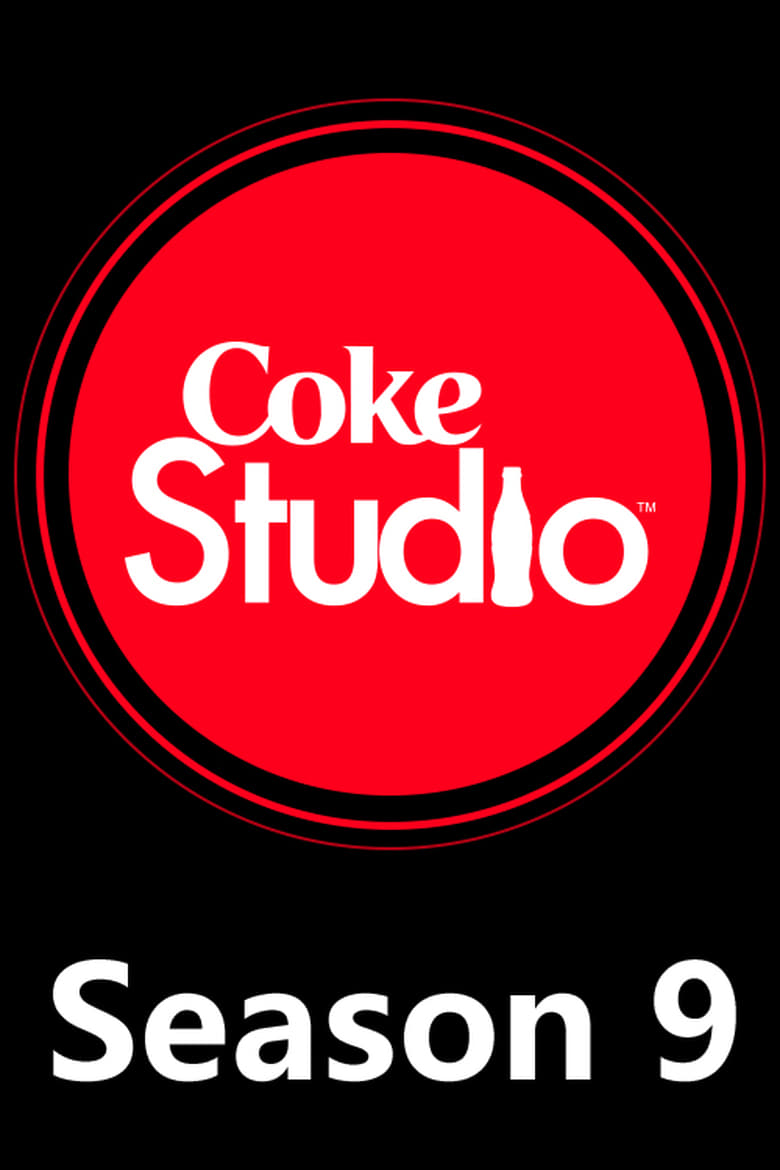 Poster of Episodes in Coke Studio - Season 9 - Season 9