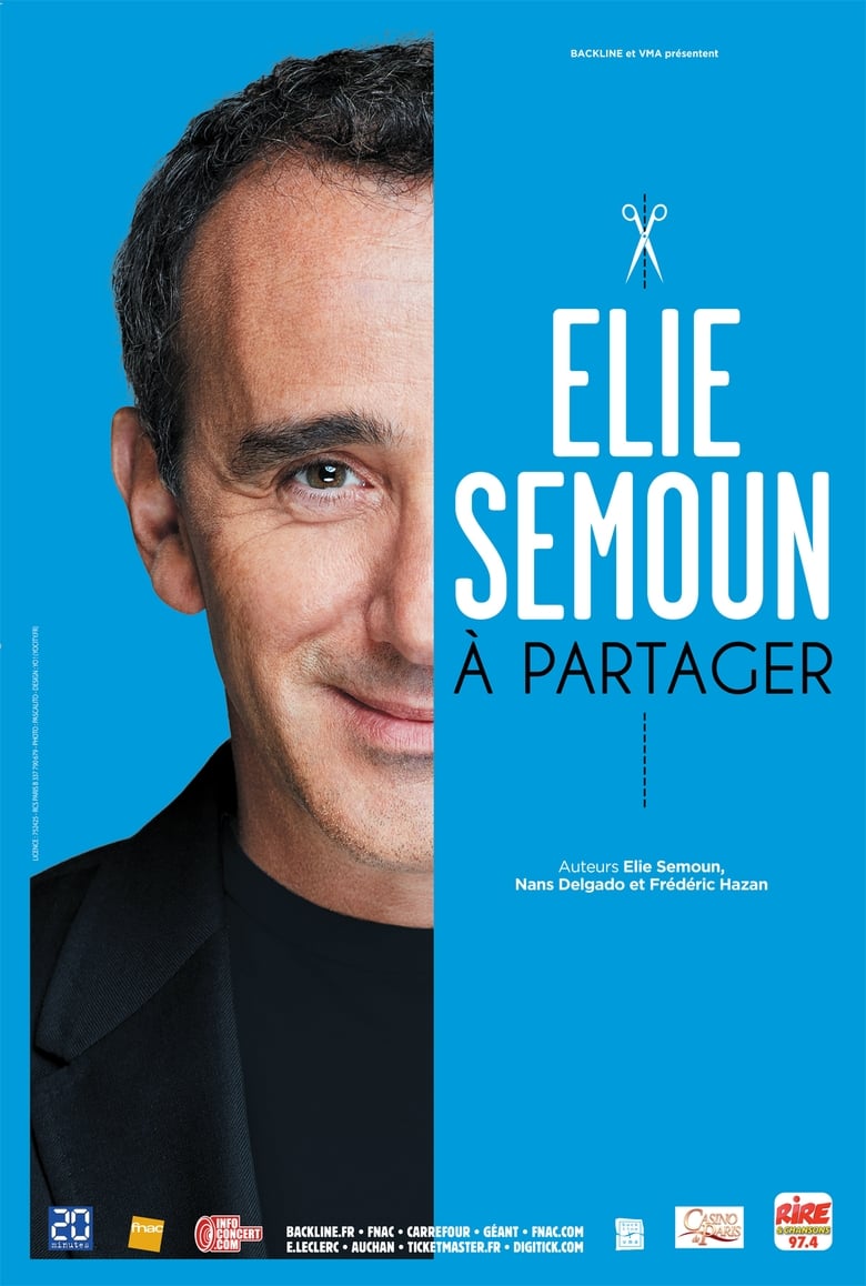 Poster of Elie Semoun - À Partager