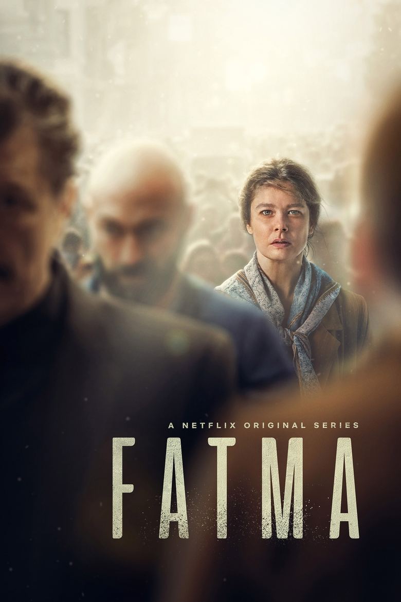 Poster of Episodes in Fatma - Season 1 - Season 1