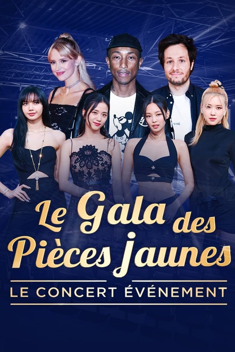 Poster of Le gala des pièces jaunes : Le concert événement