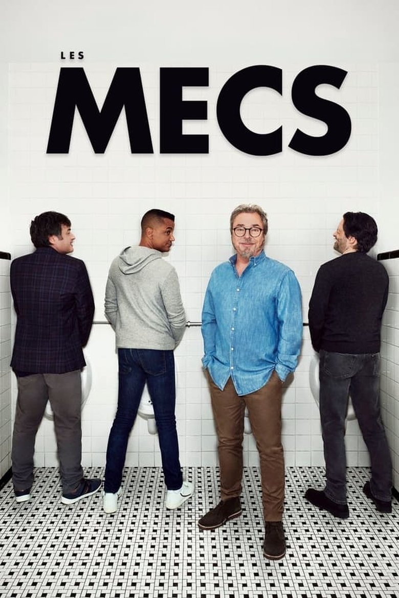 Poster of Episodes in Les Mecs - Season 3 - Season 3