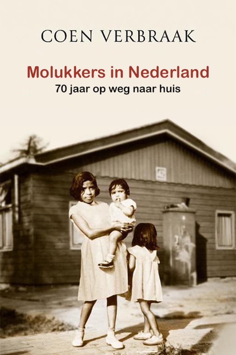 Poster of Molukkers in Nederland 70 jaar op weg naar huis