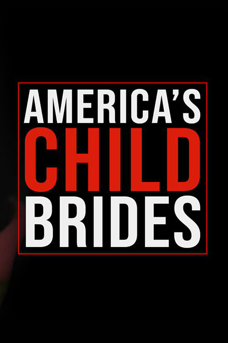 Poster of America's Child Brides