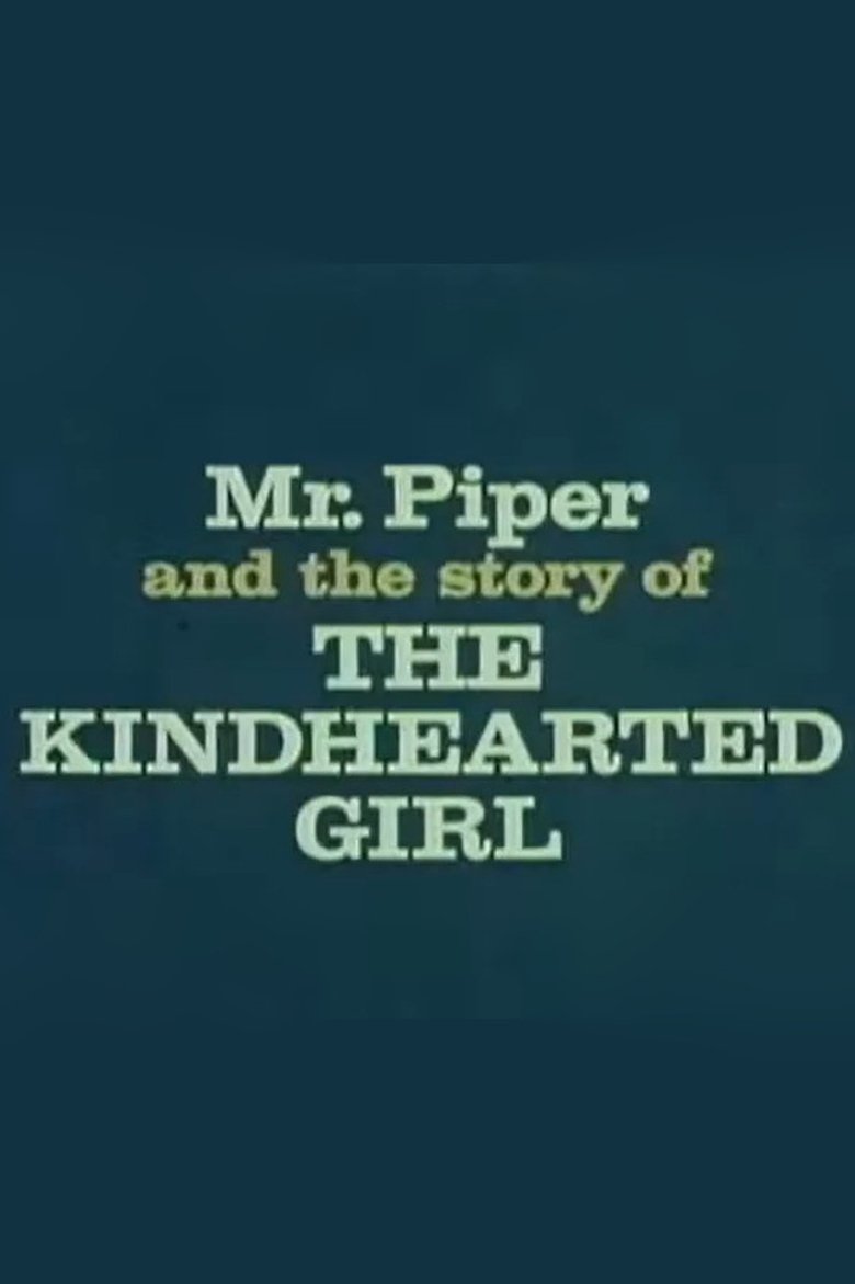 Poster of The Kindhearted Girl