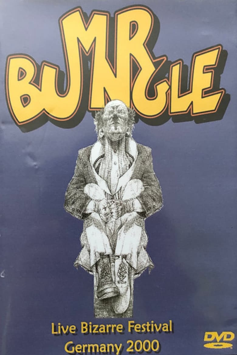 Poster of Mr. Bungle - Live Bizarre Festival Germany 2000