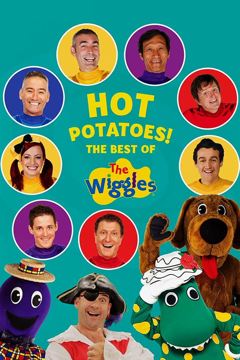 Poster of Hot Potatoes! The Best Of The Wiggles