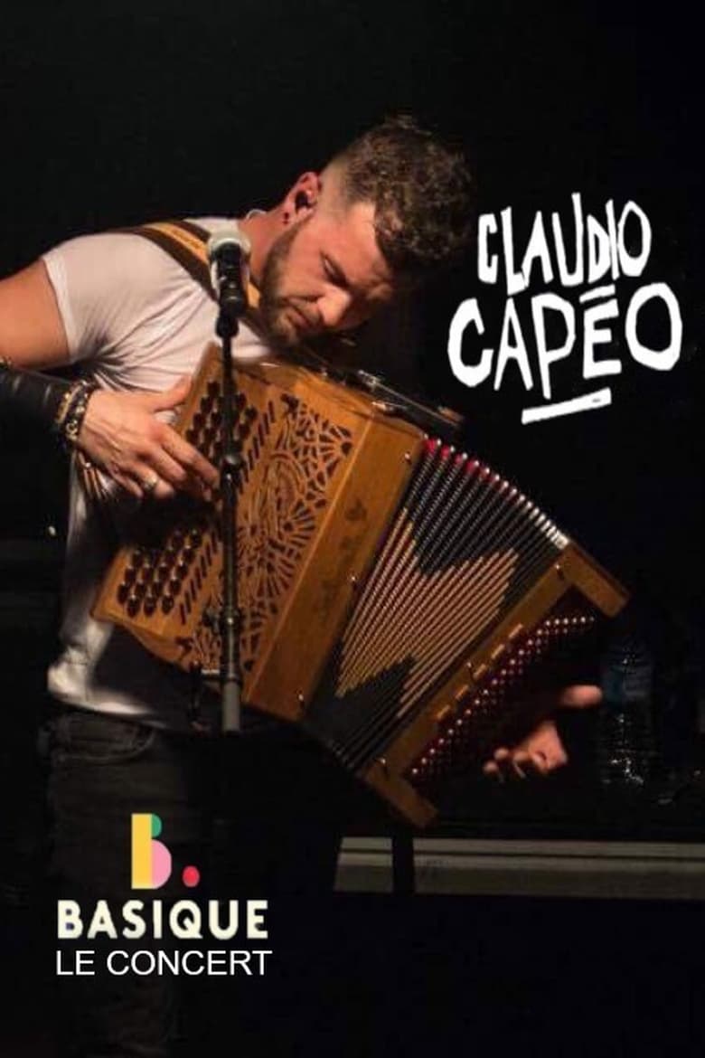 Poster of Claudio Capéo - Basique le concert