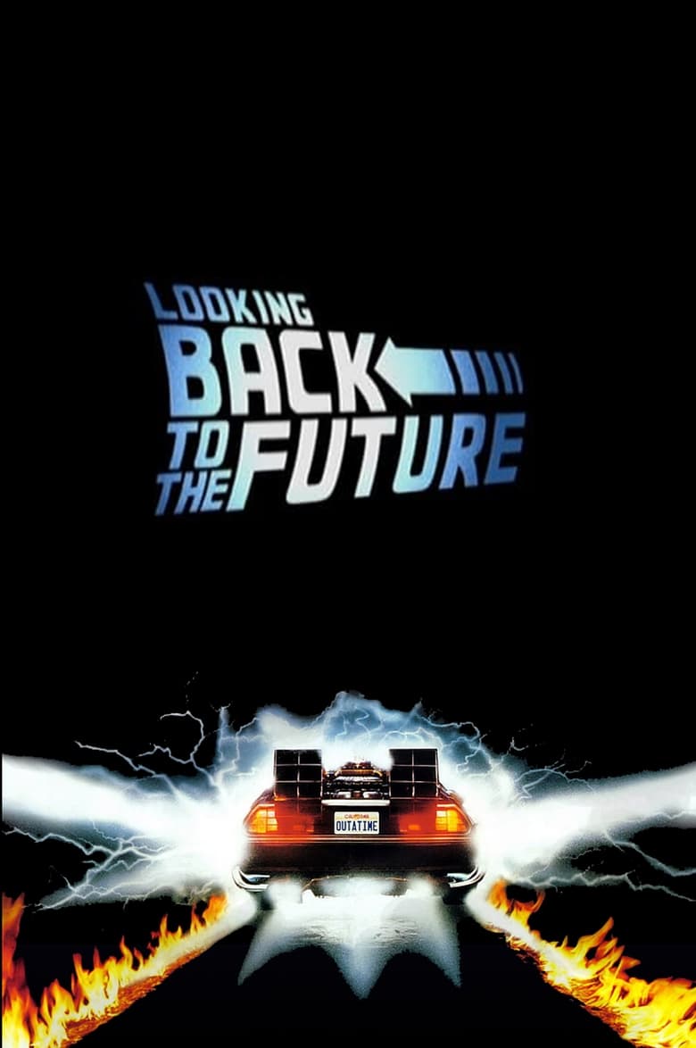 Poster of Looking Back to the Future