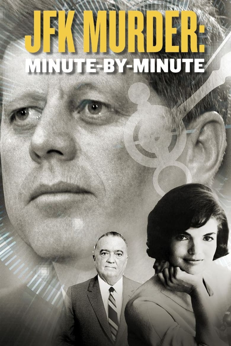 Poster of The Killing of JFK: Minute by Minute