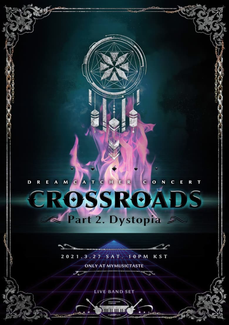 Poster of Dreamcatcher [Crossroads: Part 2. Dystopia]