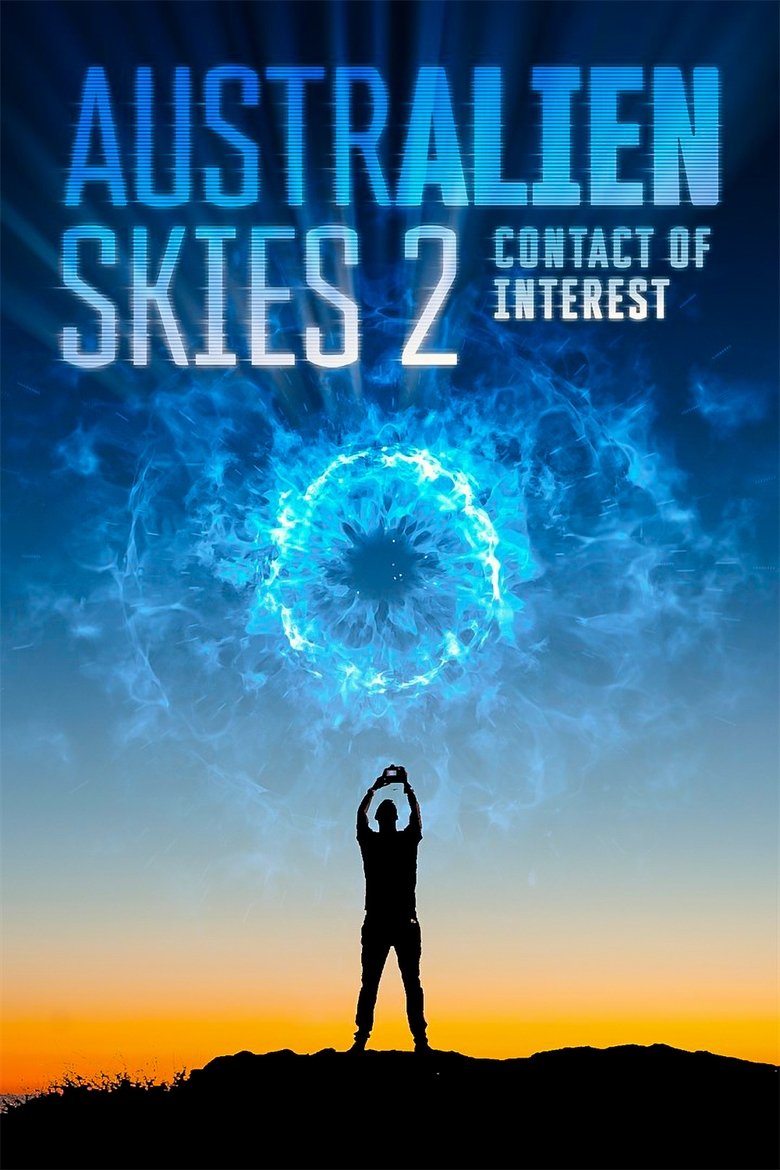 Poster of Australien Skies 2: Contact Of Interest