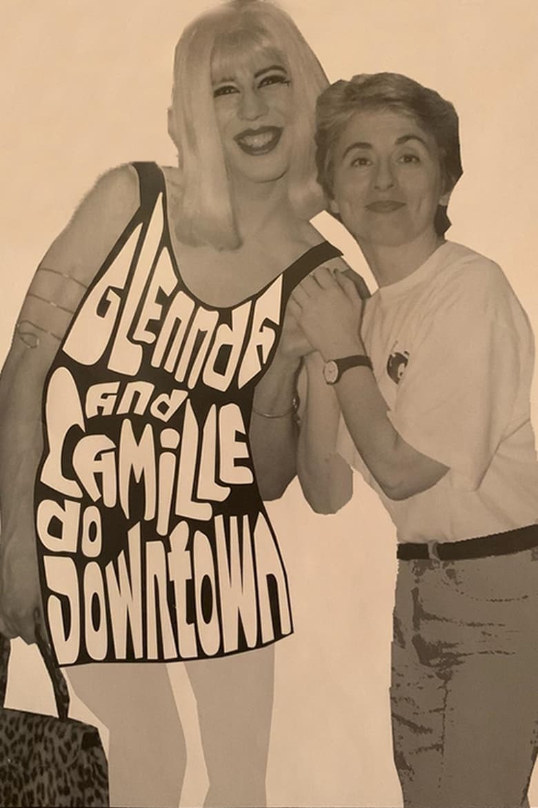 Poster of Glennda and Camille Do Downtown