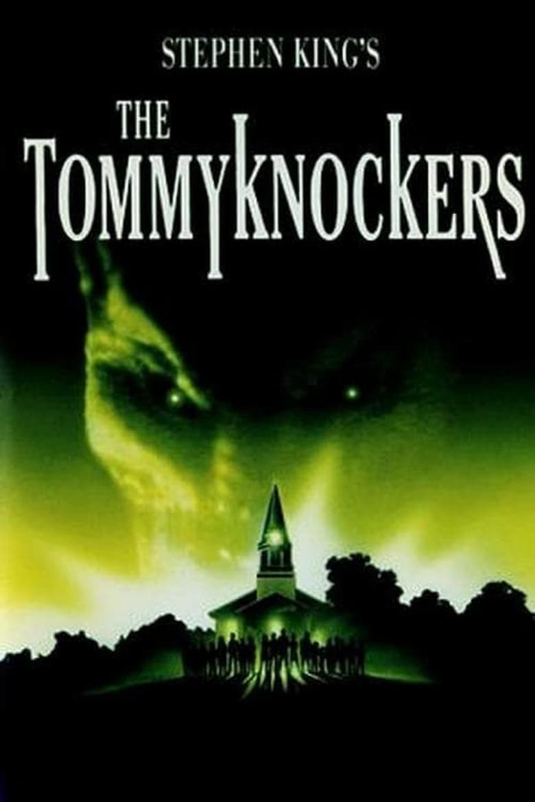 Poster of Episodes in The Tommyknockers - Miniseries - Miniseries