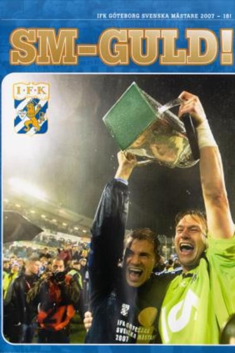 Poster of IFK Göteborg: Swedish Champions 2007