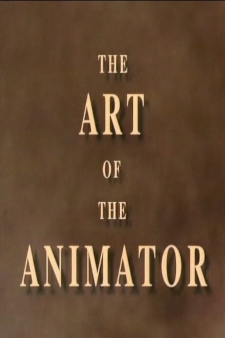 Poster of The Art of the Animator Part I