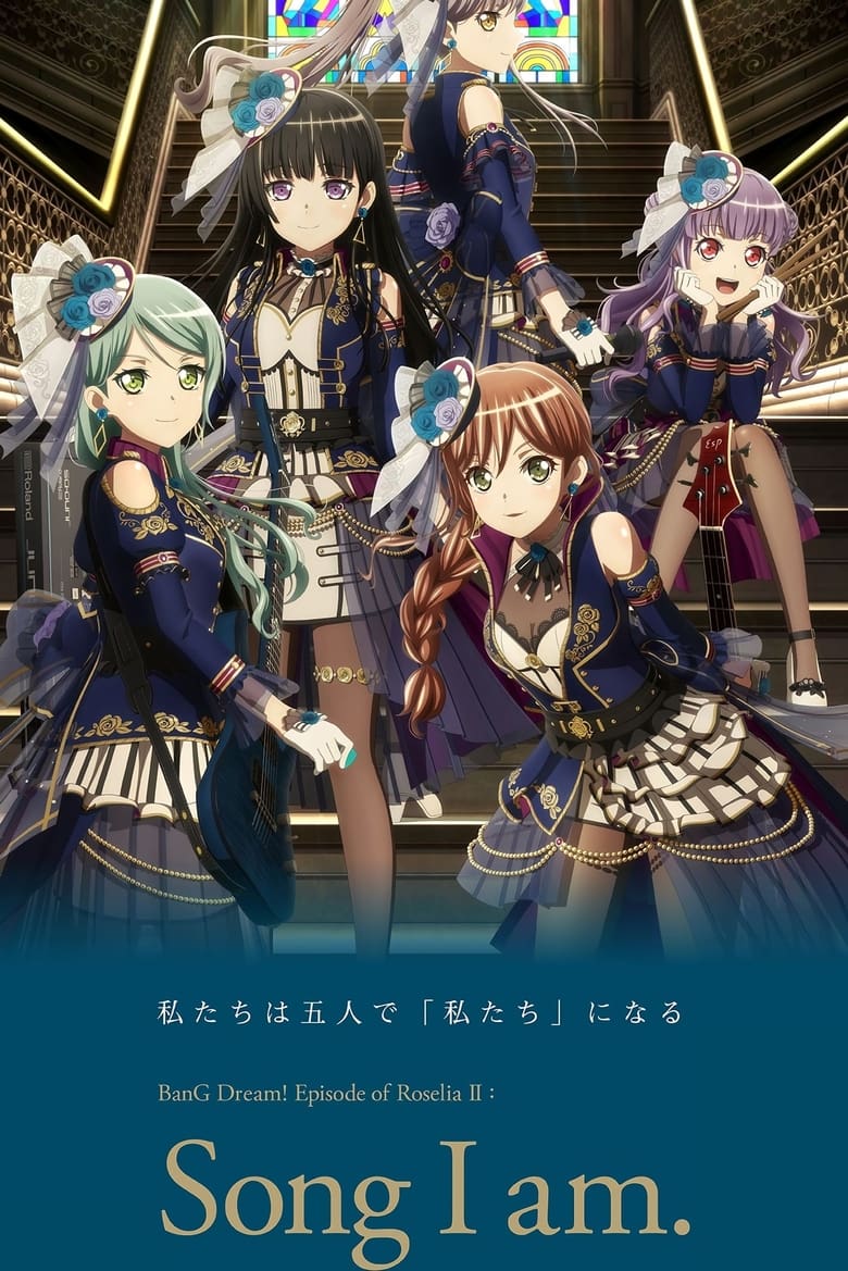 Poster of BanG Dream! Episode of Roselia II: Song I am.