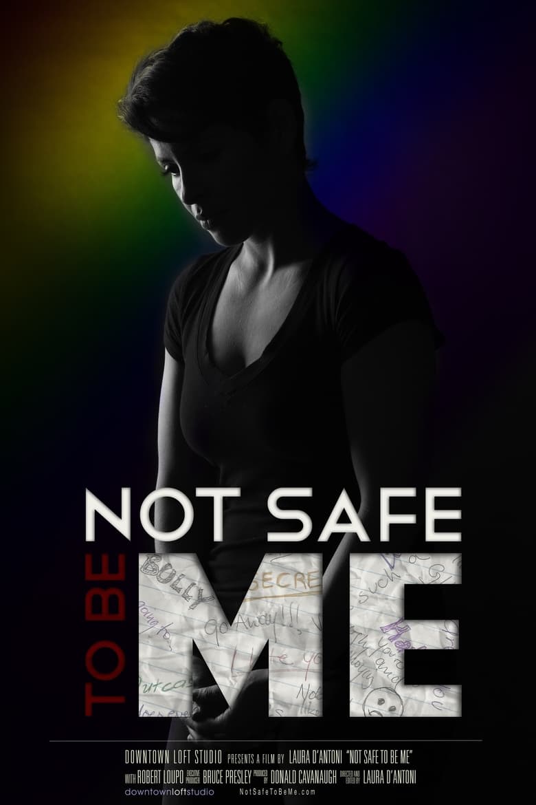 Poster of Not Safe to Be Me