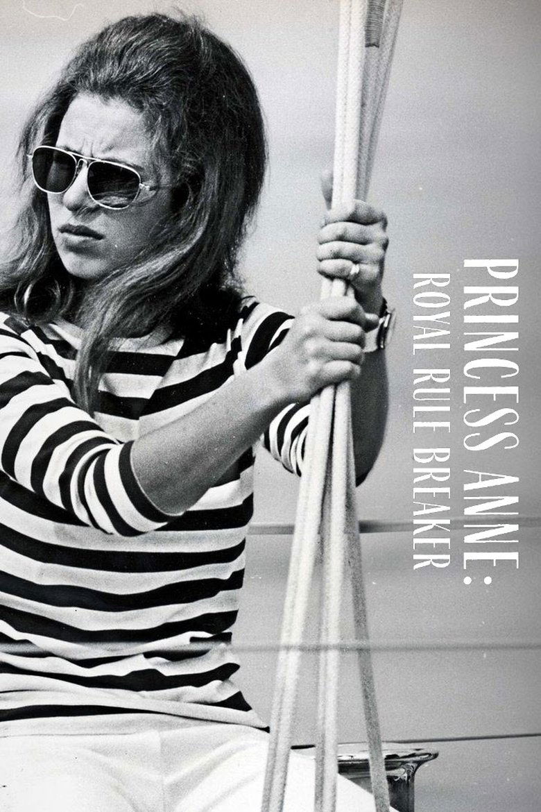 Poster of Princess Anne: Royal Rule Breaker