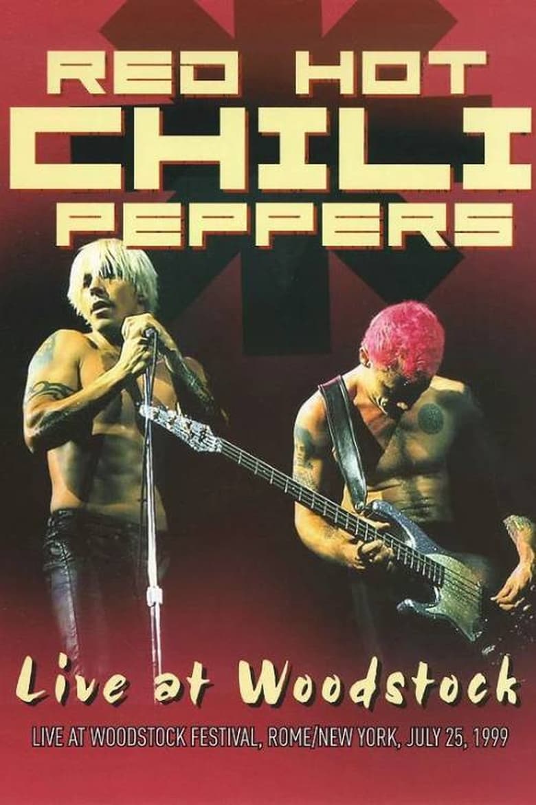 Poster of Red Hot Chili Peppers: Woodstock '99