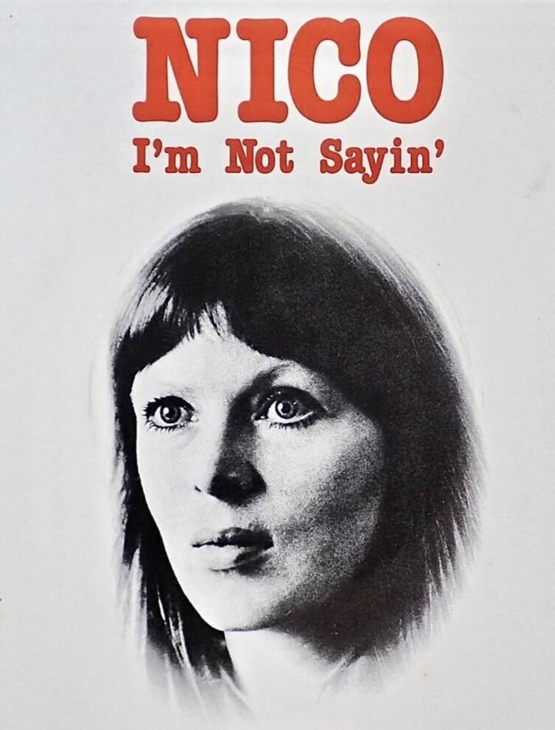 Poster of Nico: I'm Not Sayin'