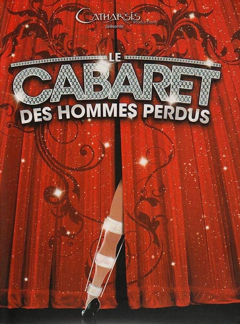 Poster of Le cabaret des hommes perdus