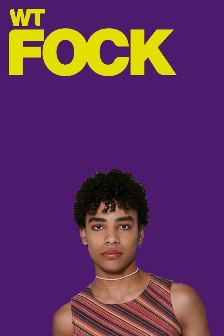 Poster of Episodes in WtFOCK - Season 8 - Season 8