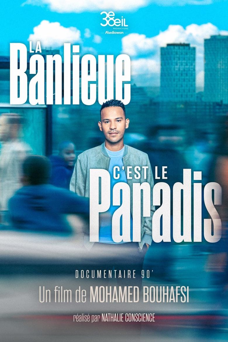 Poster of La banlieue, c’est le paradis