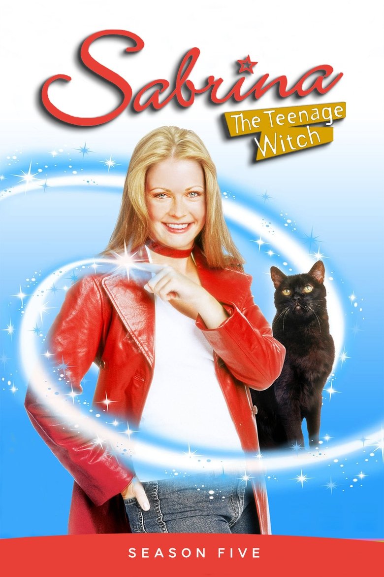 Poster of Episodes in Sabrina, The Teenage Witch - Season 5 - Season 5