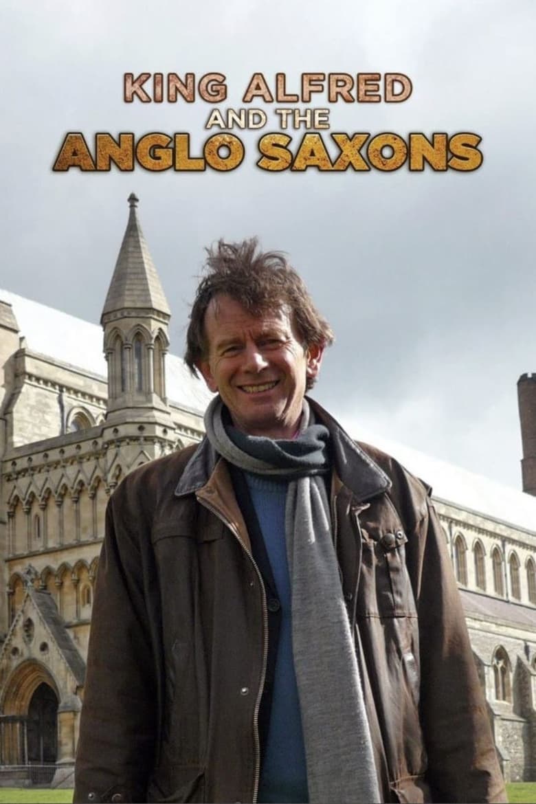 Poster of King Alfred and the Anglo Saxons