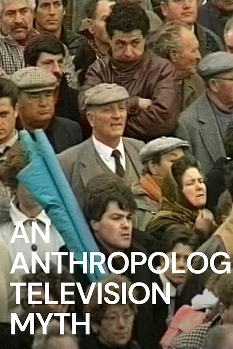 Poster of An Anthropological Television Myth