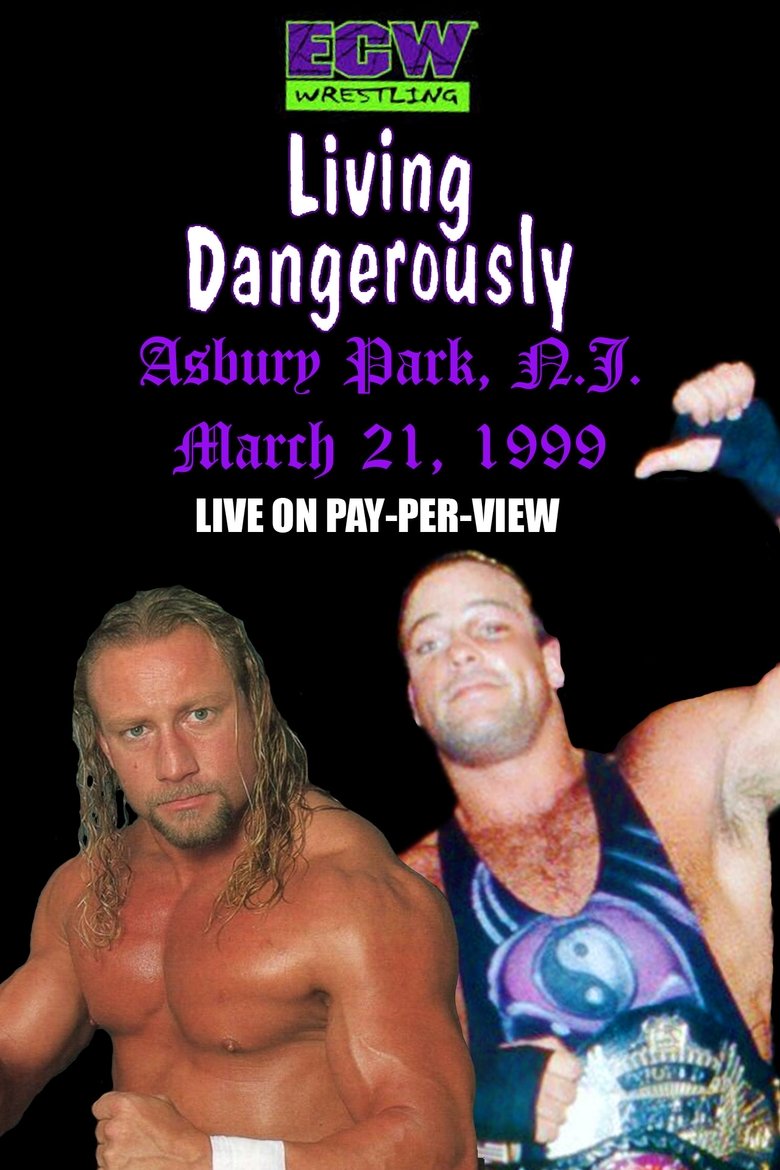Poster of ECW Living Dangerously 1999