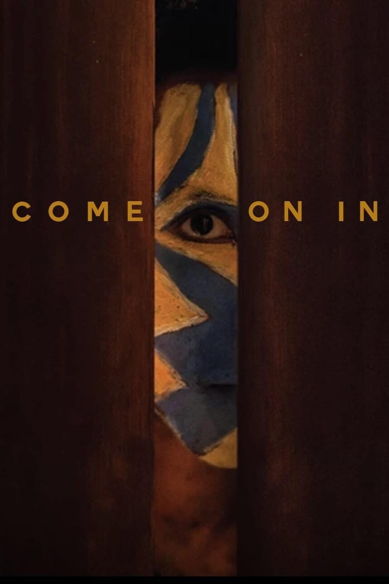 Poster of Come On In