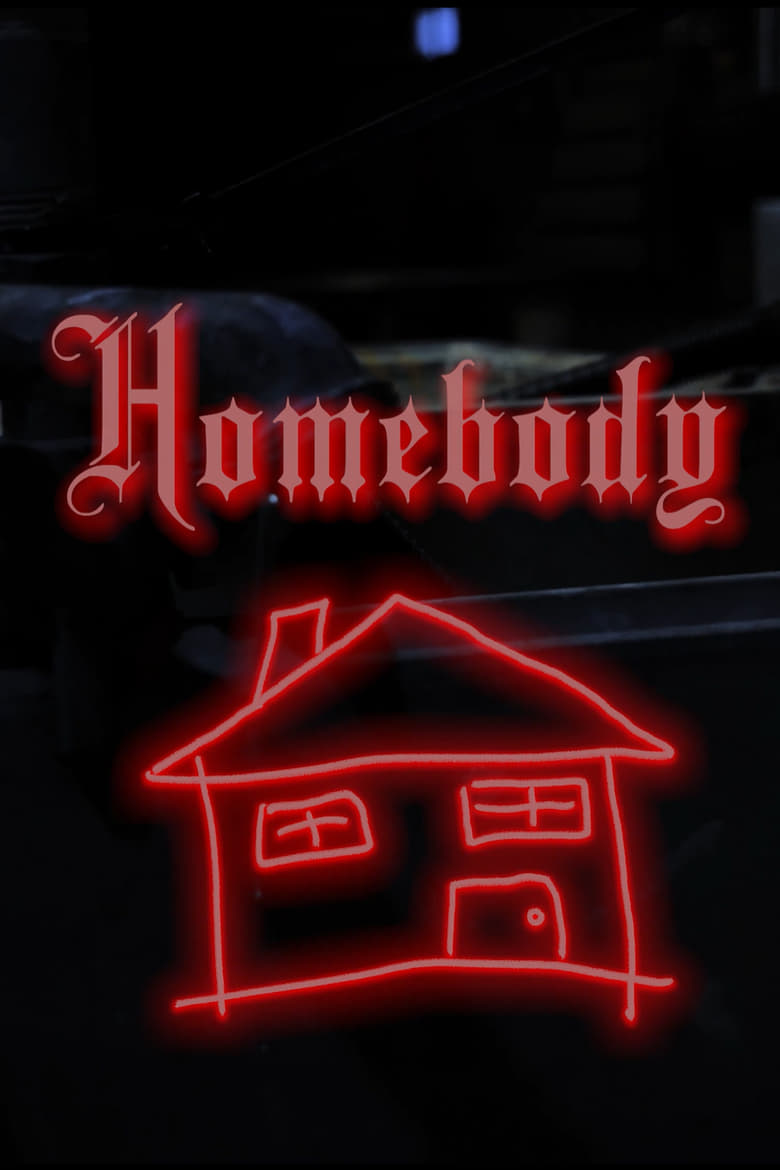 Poster of Homebody