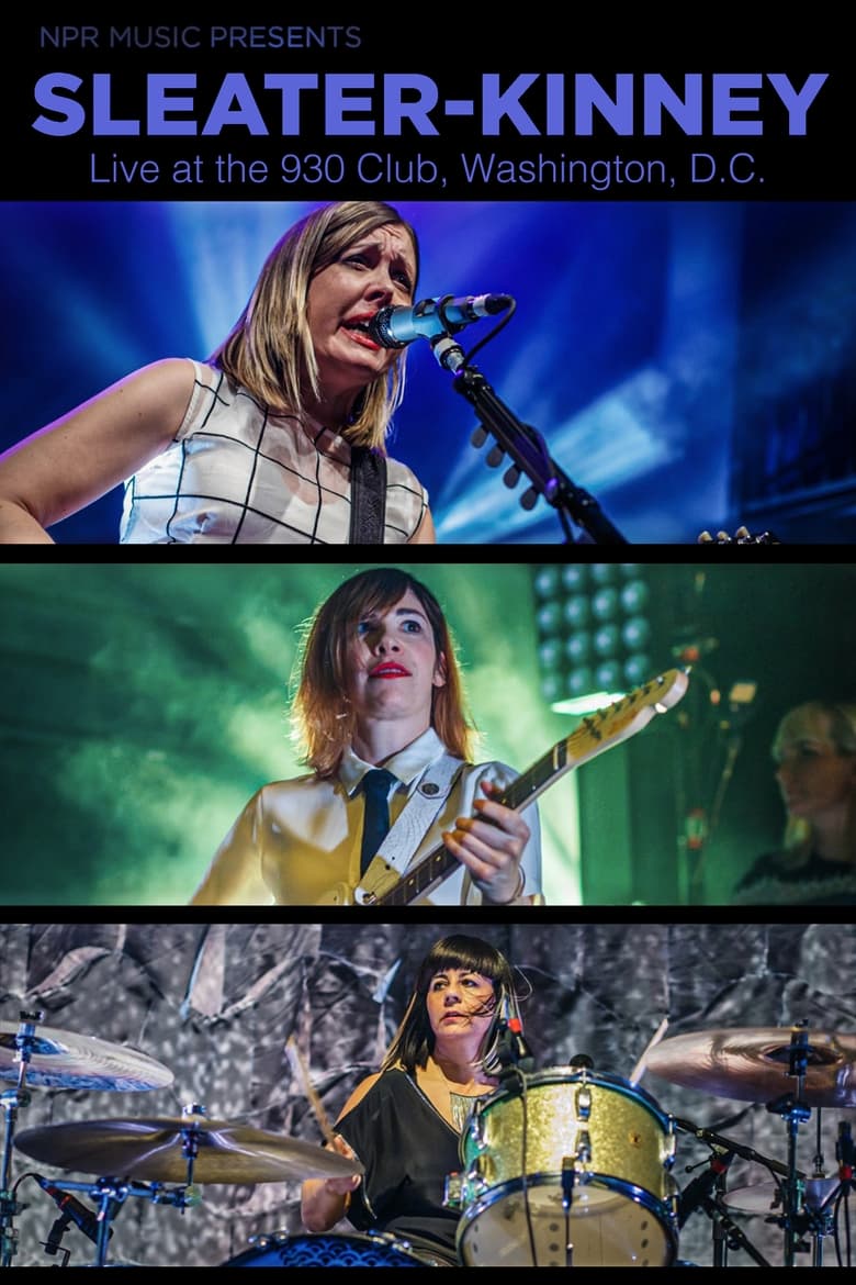 Poster of Sleater-Kinney Live in DC