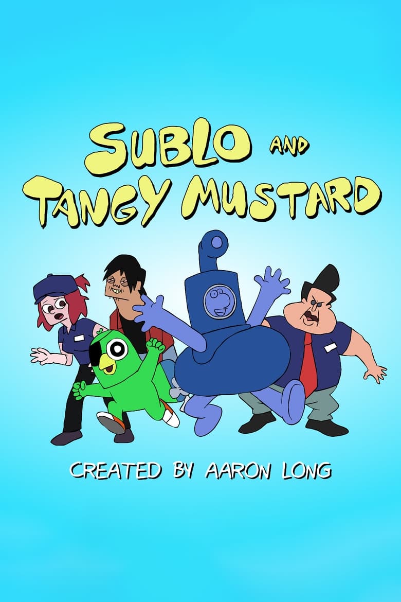 Poster of Sublo and Tangy Mustard