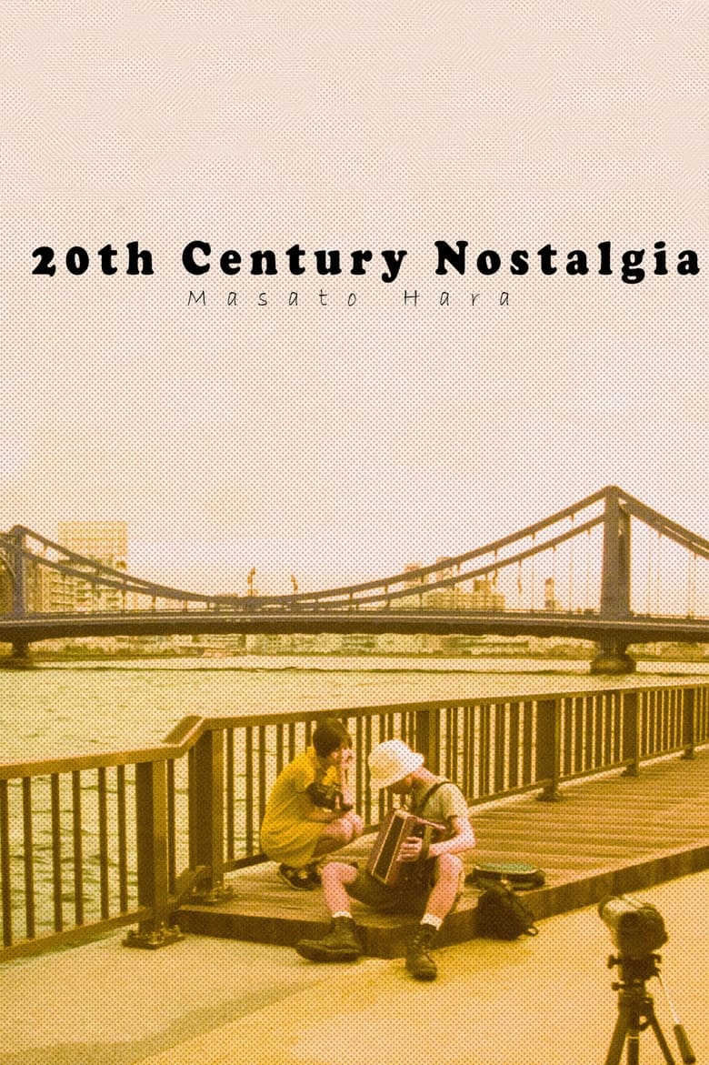 Poster of 20th Century Nostalgia