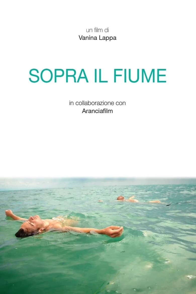 Poster of Sopra il fiume