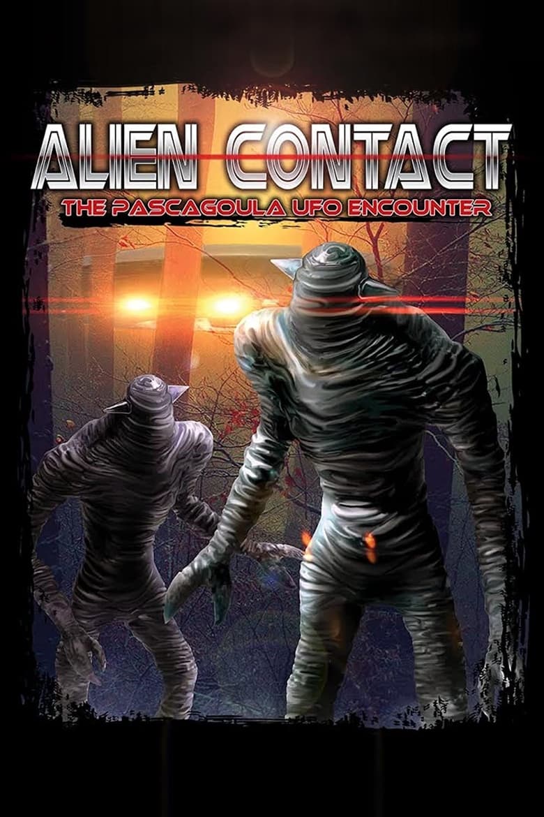 Poster of Alien Contact: The Pascagoula UFO Encounter