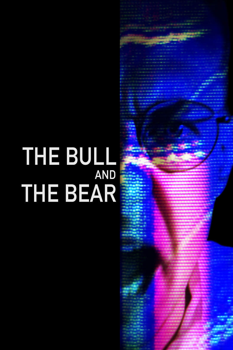 Poster of The Bull and the Bear