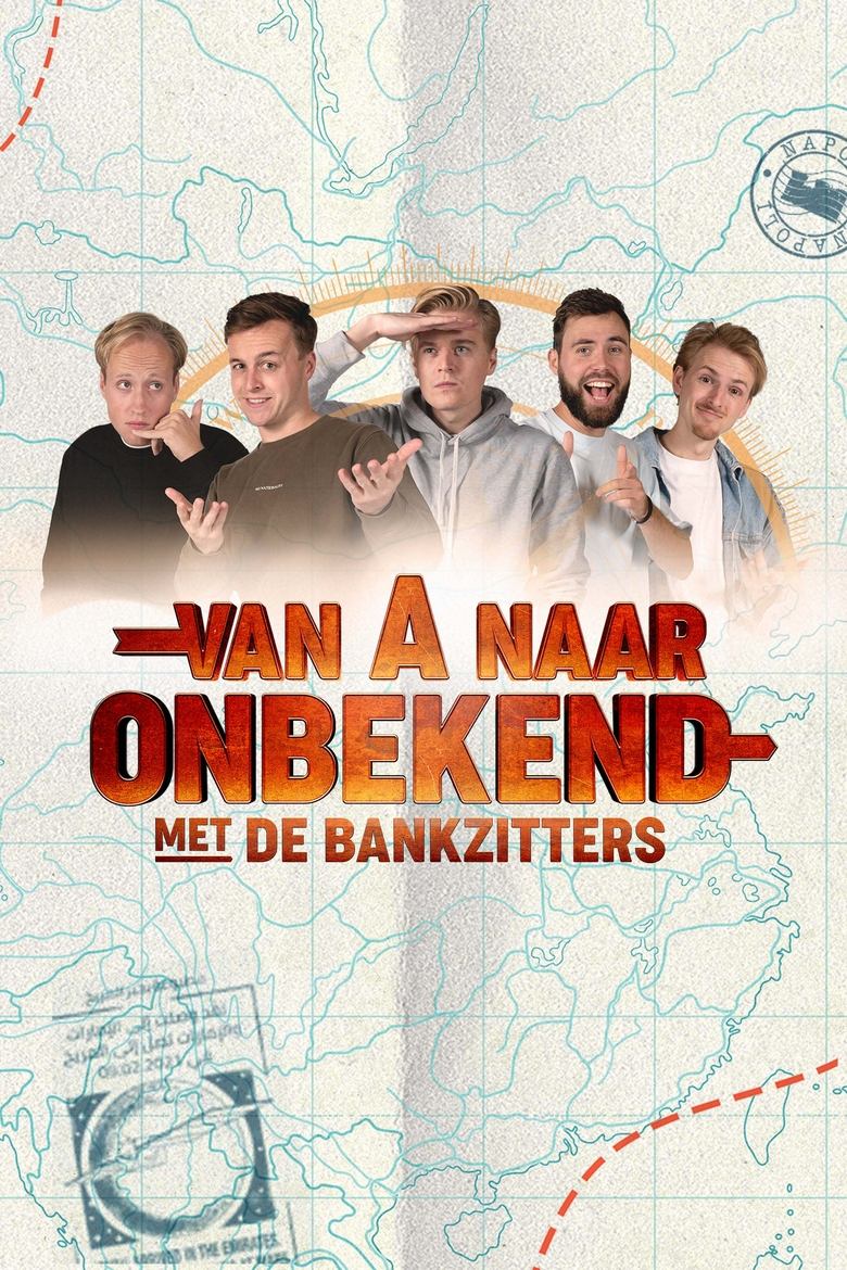 Poster of Episodes in Van A Naar Onbekend - Season 1 - Season 1