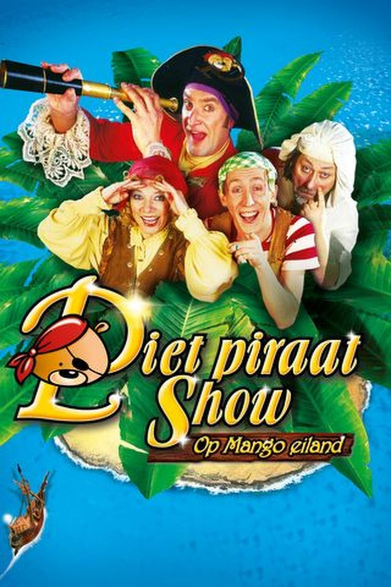 Poster of Piet Piraat Show: Op Mango Eiland