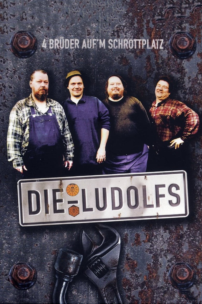 Poster of Episodes in Die Ludolfs – 4 Brüder Auf'm Schrottplatz - Season 1 - Season 1