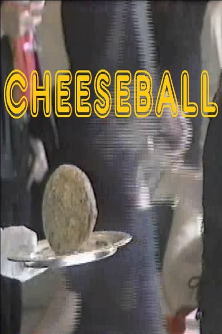 Poster of Cheeseball Presents