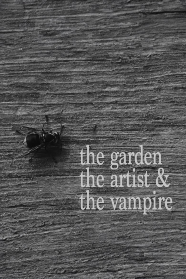 Poster of The Garden, the Artist, & the Vampire