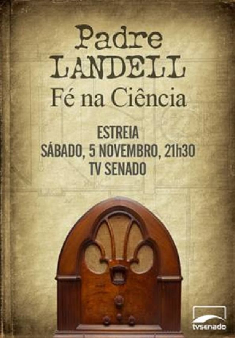 Poster of Padre Landell - Fé na ciência