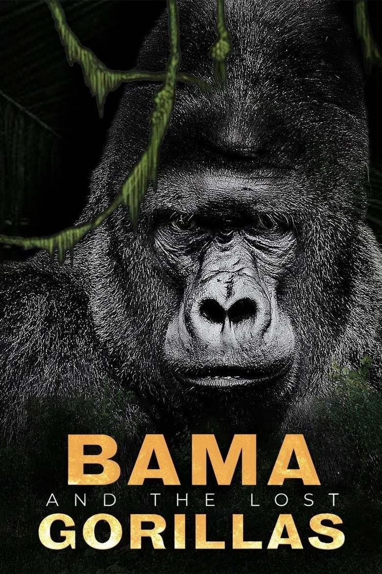 Poster of Bama and the Lost Gorillas