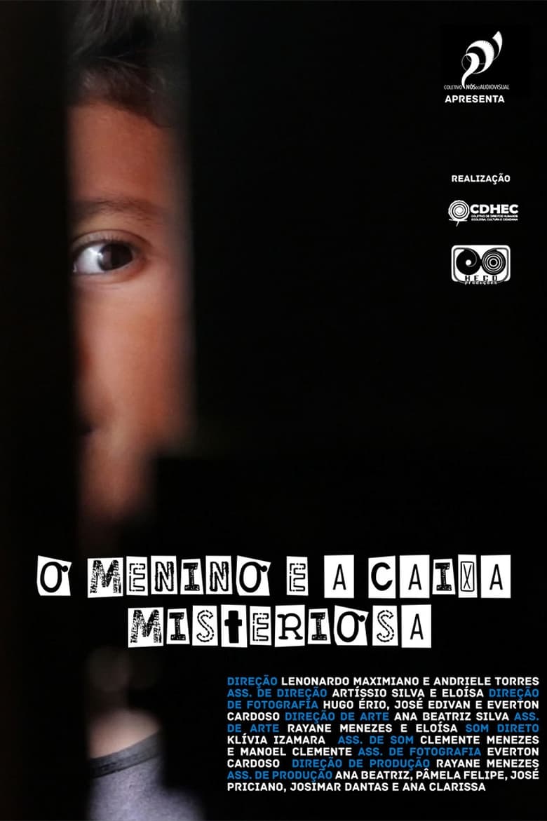 Poster of O Menino e a Caixa Misteriosa