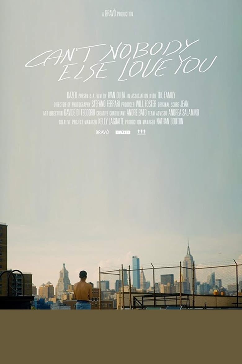 Poster of Can't Nobody Else Love You