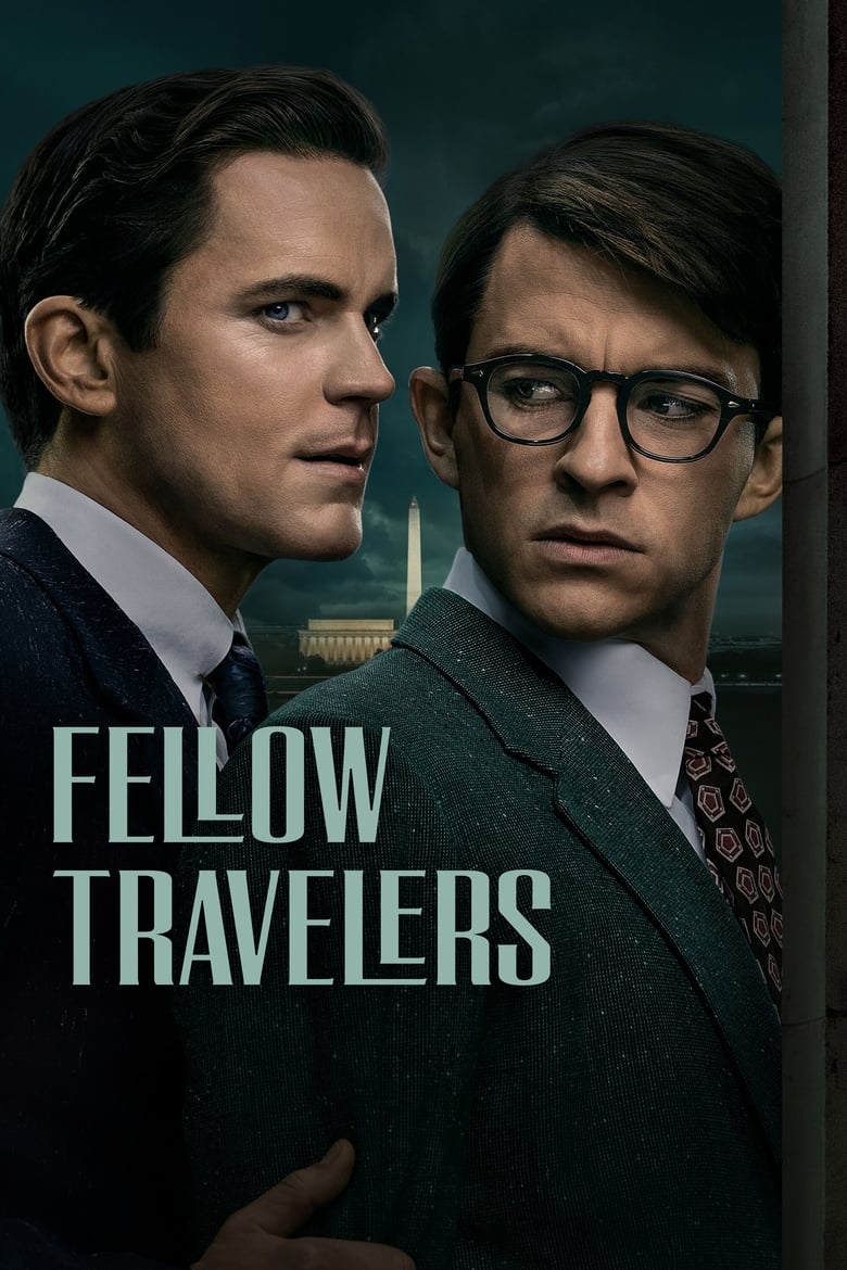 Poster of Cast and Crew in Fellow Travelers - Season 1 - Episode 2 - Bulletproof