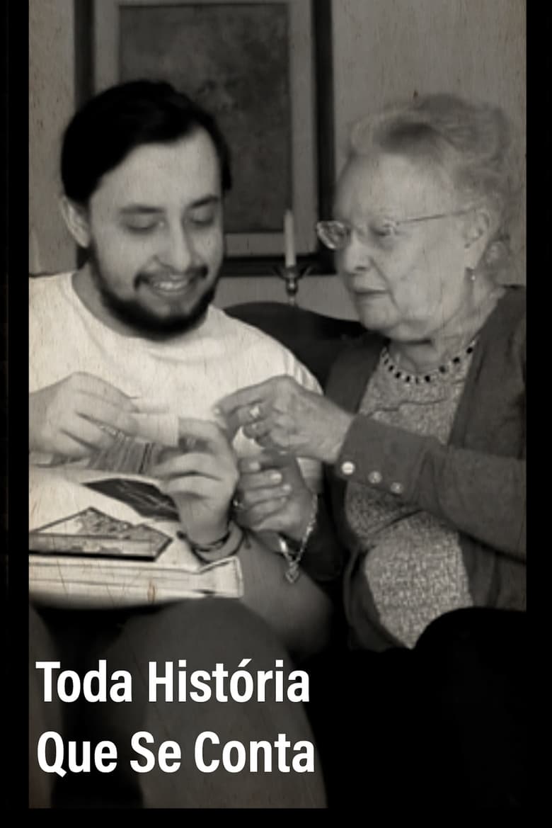 Poster of Toda História Que Se Conta